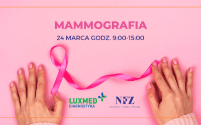 Bezpłatne badanie mammograficzne dla Pań w wieku 50-69 lat.